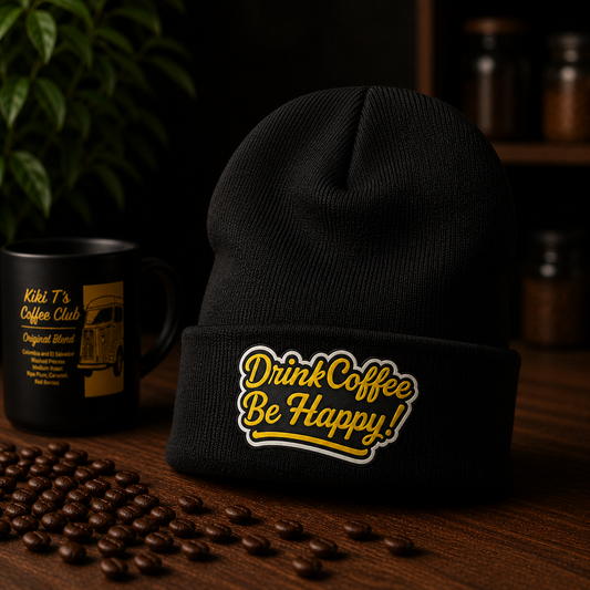 Drink Coffee, Be Happy Beanie